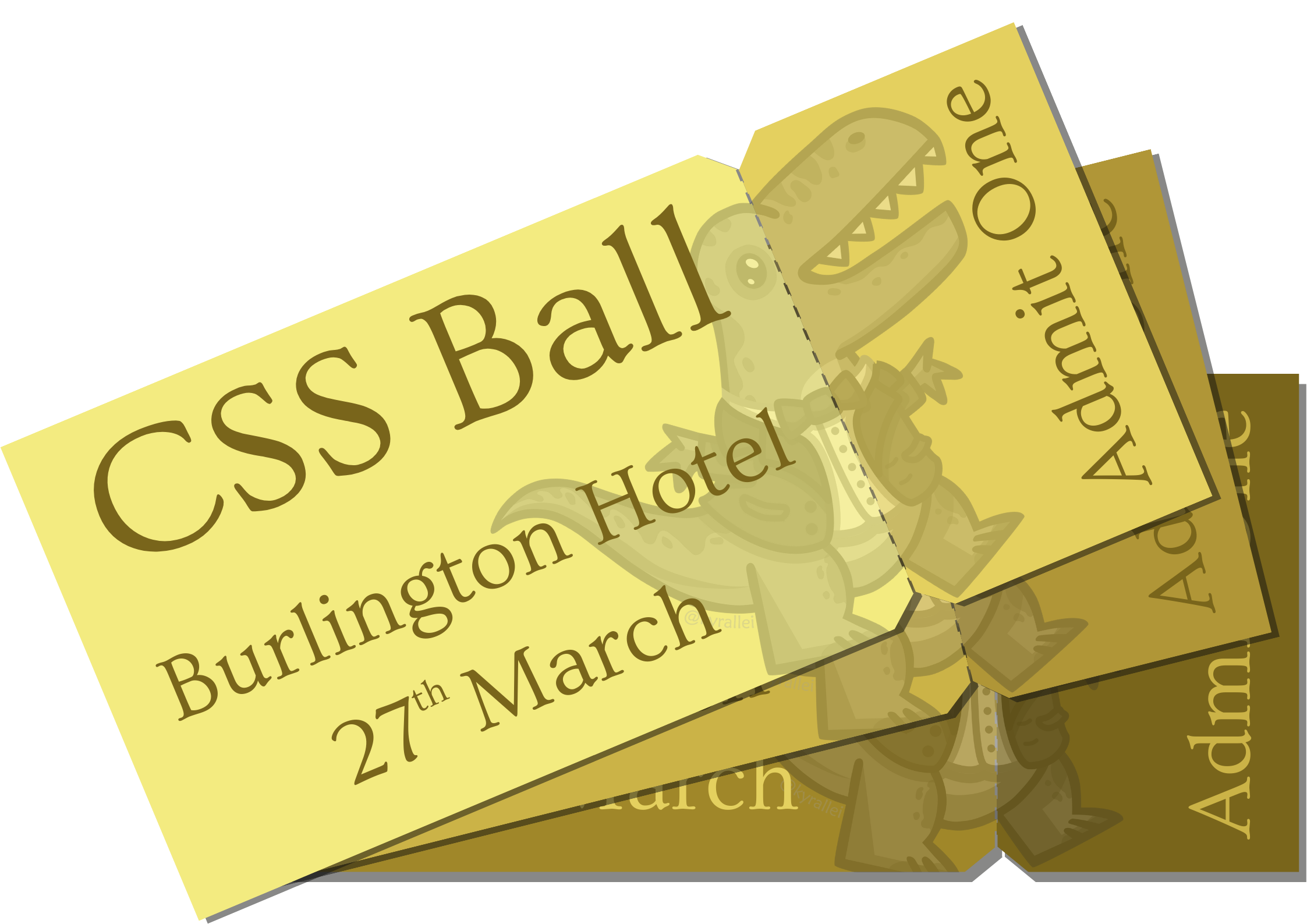 A cartoon image of a ticket with the text 'CSS Ball, Macdonald Burlington Hotel, 27th March, Admit One'
